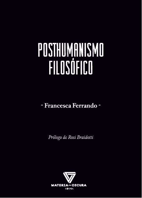 [9788412377590] Posthumanismo filosófico
