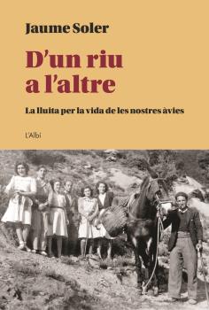 [9788412379044] D'un riu a l'altre