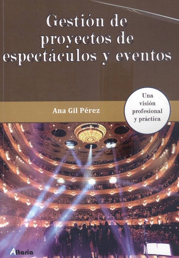 [9788412385571] Gestión de Proyectos de Espectáculos y Eventos