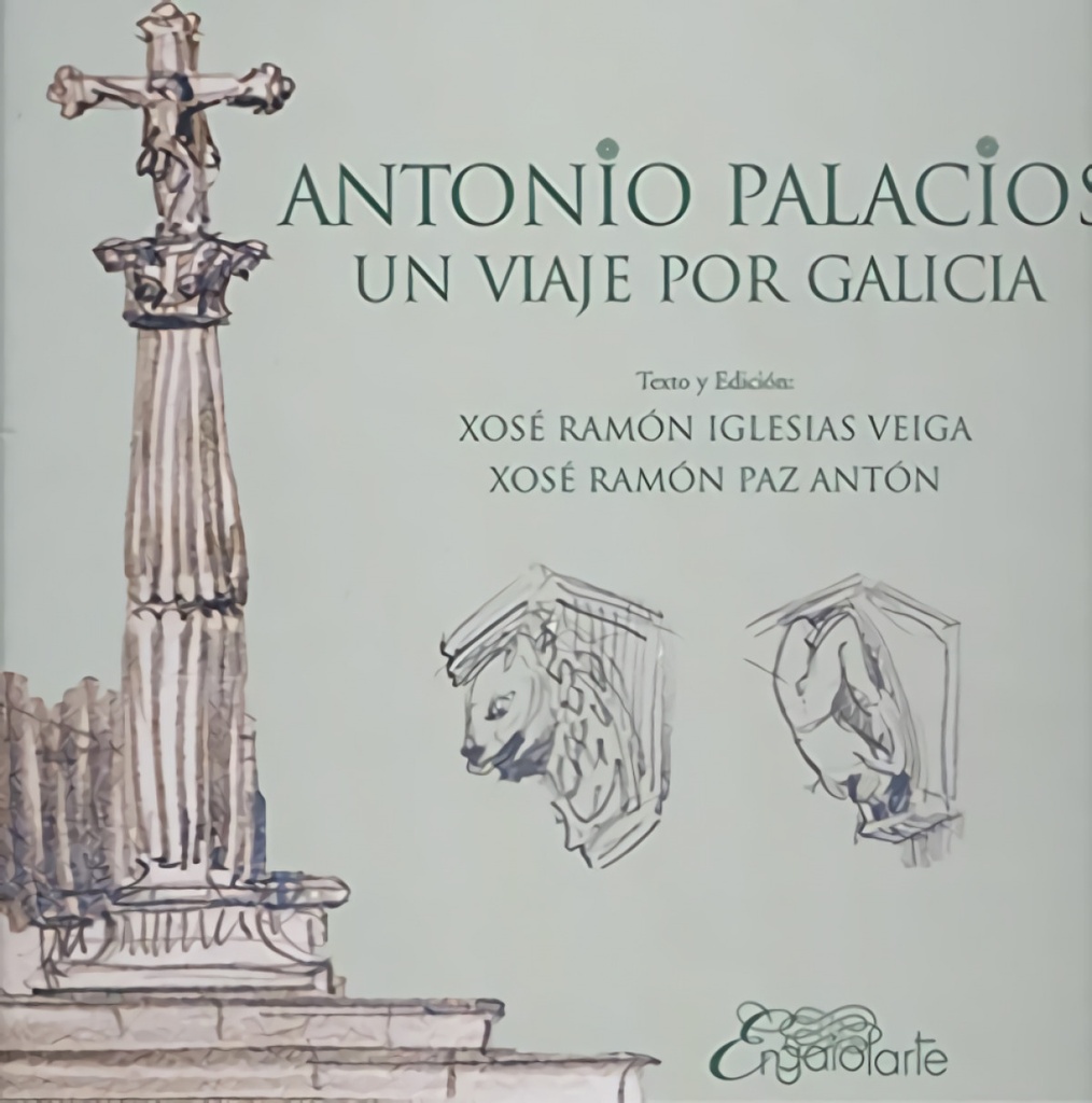 [9788412386011] Antonio palacios: un viaje por galicia