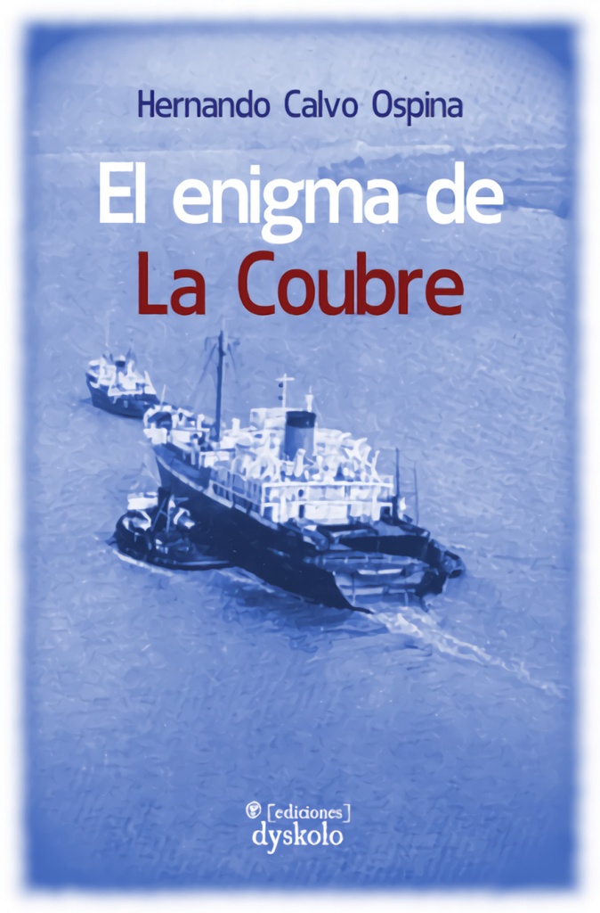 [9788412408218] El enigma de La Coubre