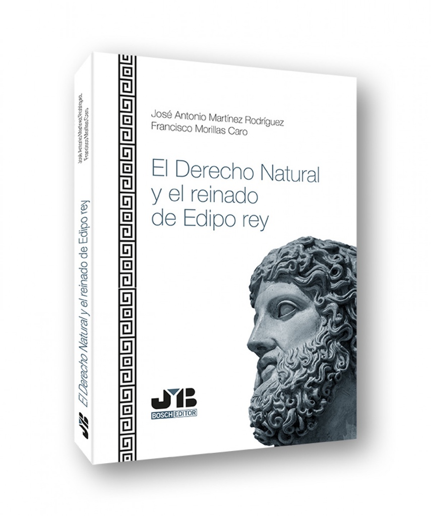 [9788412419382] El Derecho natural y el reinado de Edipo Rey