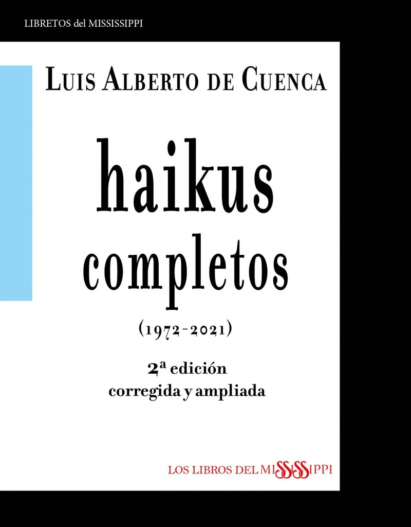 [9788412441420] Haikus Completos (1972-2021) - 2ª Edición Corregida y Ampliada