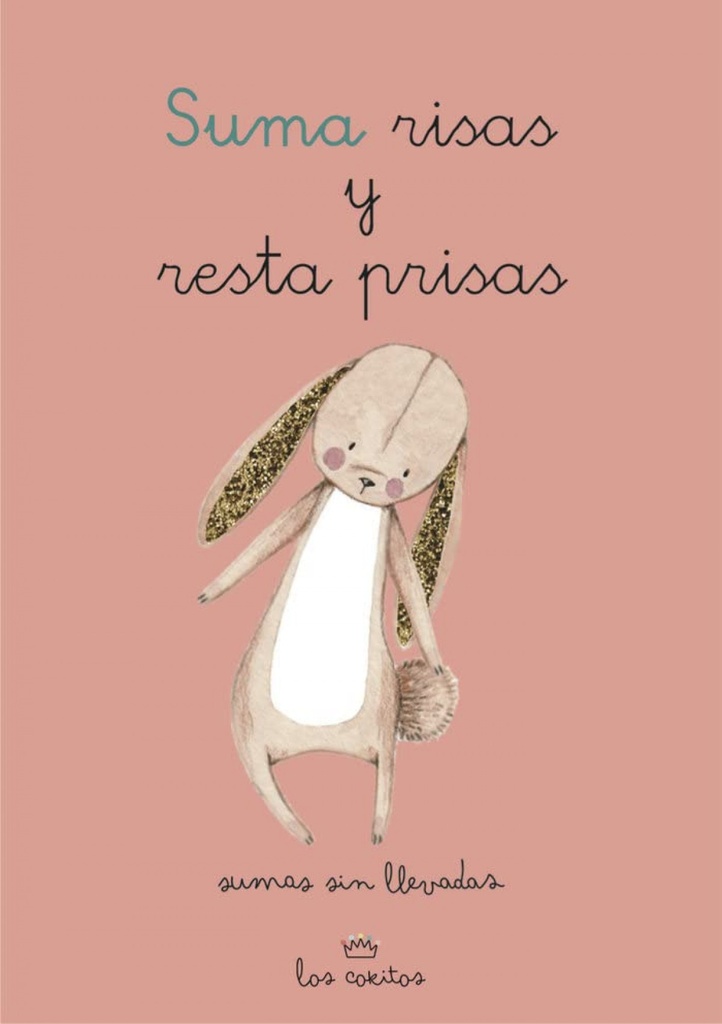 [9788412442045] Suma Risas Resta Prisas Sumas sin Llevadas Operaci