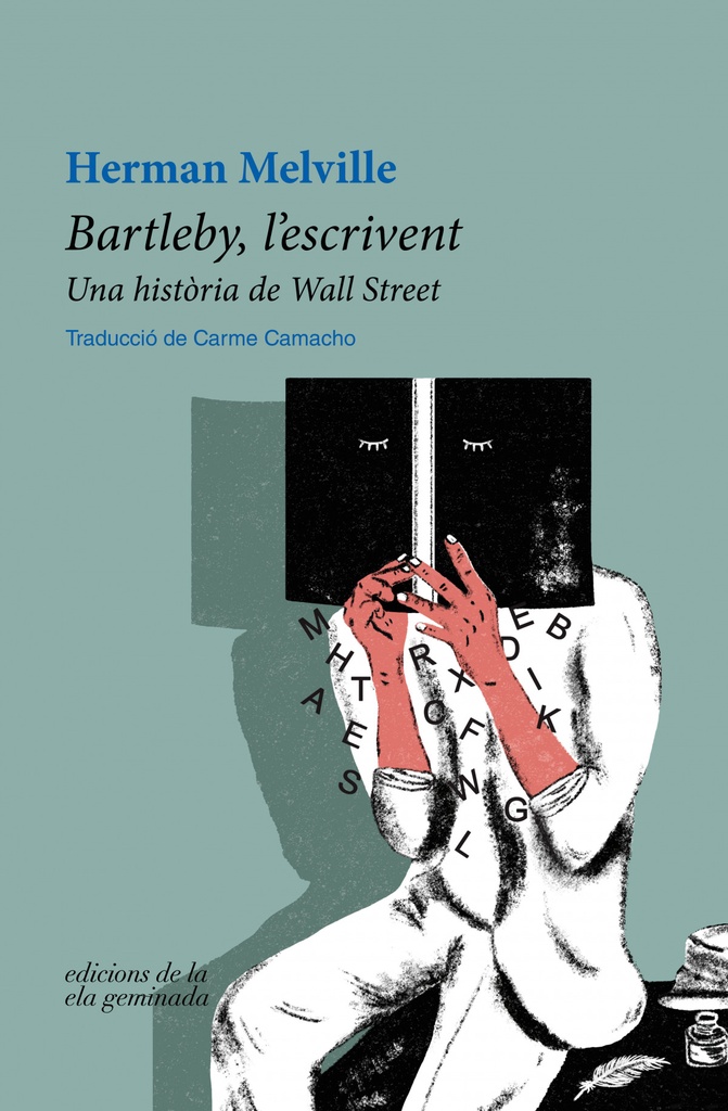 [9788412452709] Bartleby, l'escrivent