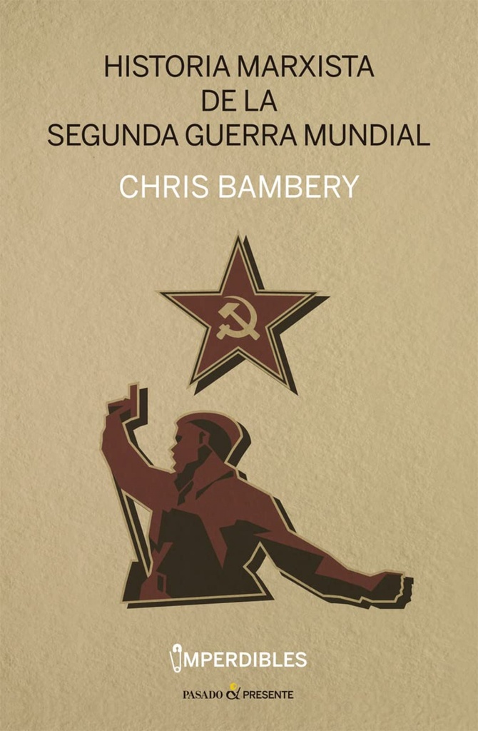 [9788412465945] Historia marxista de la segunda guerra mundial