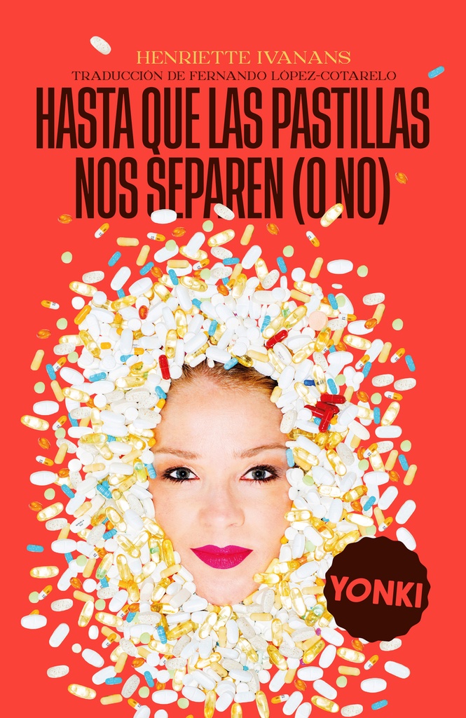 [9788412506341] Hasta que las Pastillas Nos Separen (o No)