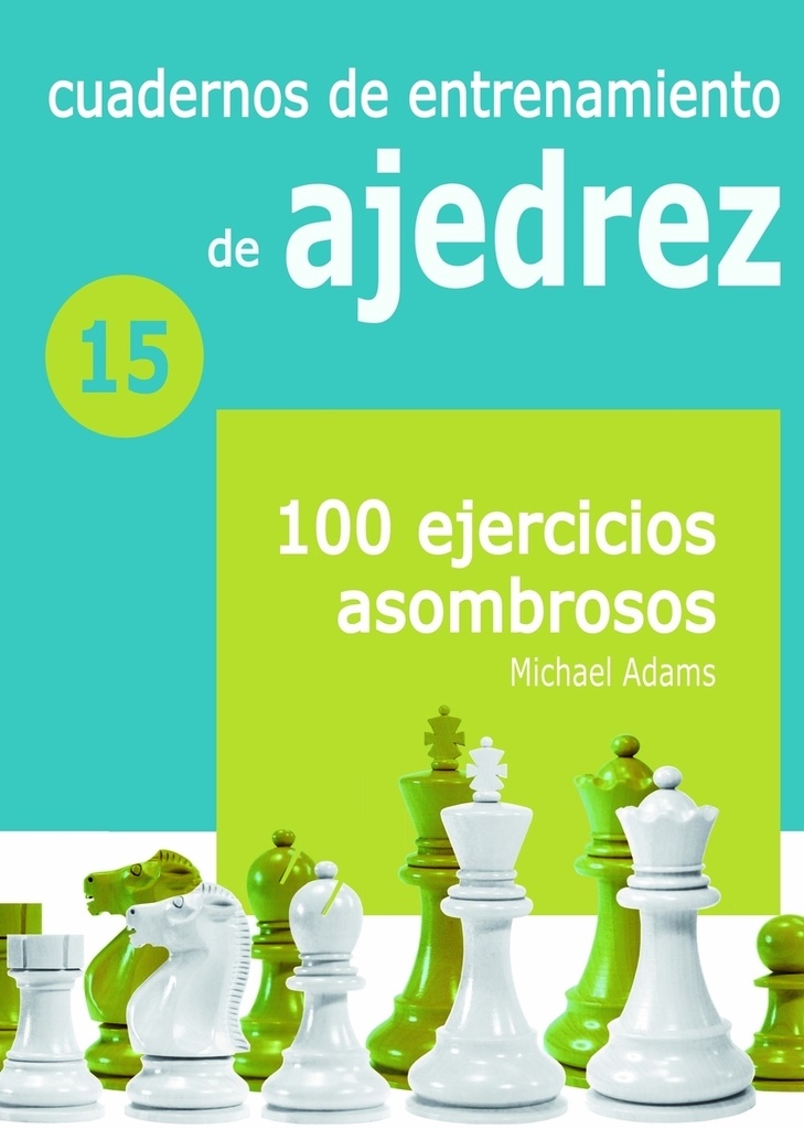 [9788412510003] Cuadernos de Entrenamiento de Ajedrez 15
