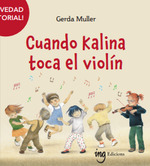 [9788412513738] Cuando Kalina Toca el Violin