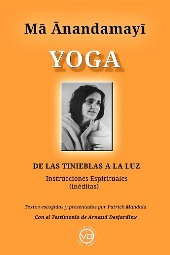 [9788412530896] Ma Anandamayi Yoga de las Tinieblas a la Luz