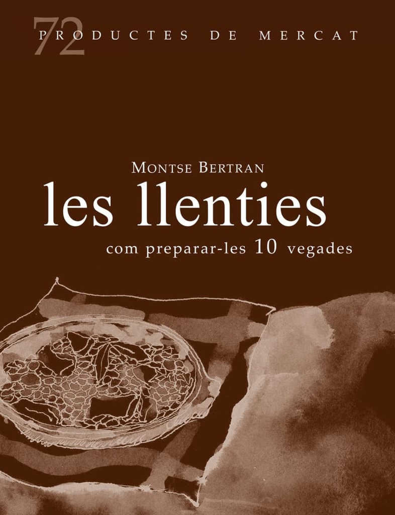 [9788412531657] Les llenties, com preparar-les 10 vregades