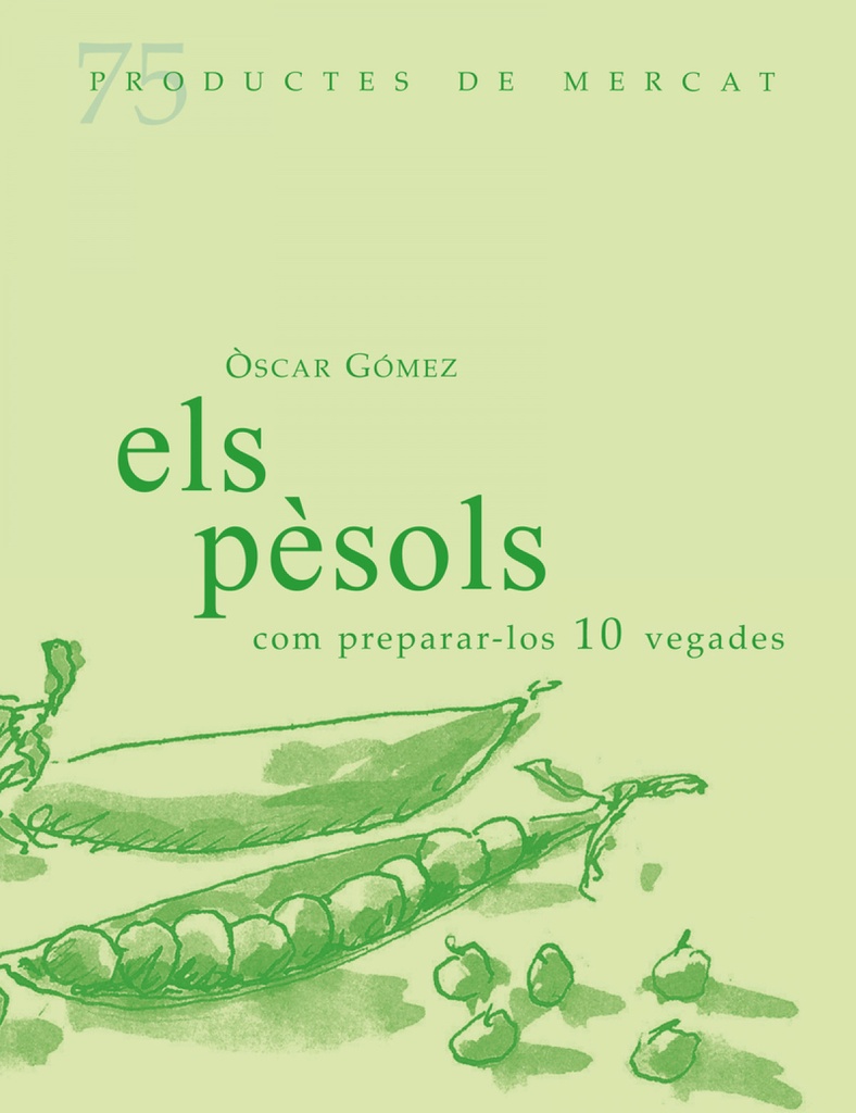 [9788412531688] Els pessols, com preparar-los 10 vegades