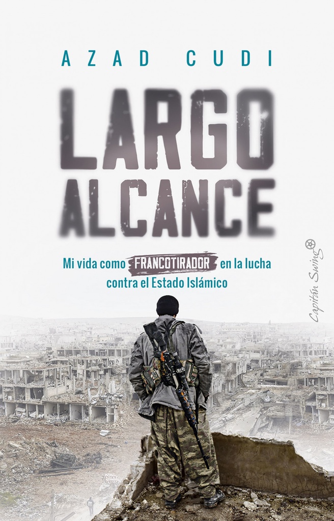 [9788412554021] Largo alcance: Mi vida como francotirador en la lucha contra el Estado Islámico