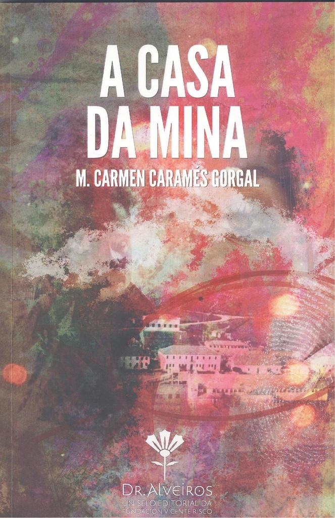 [9788412560015] A Casa Da Mina