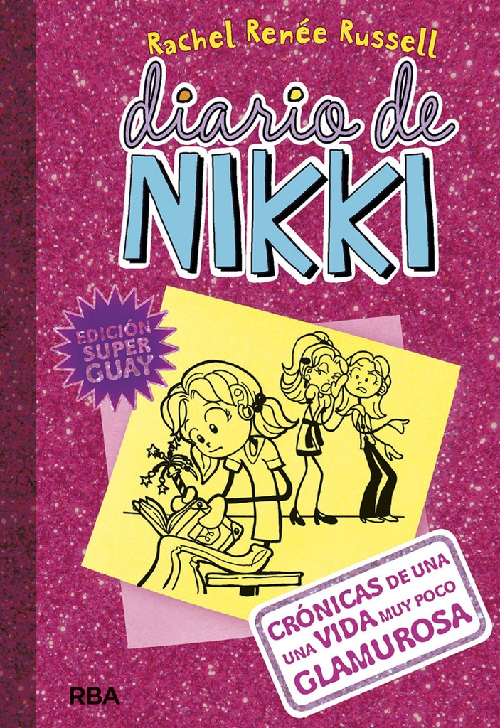 [9788427211636] Diario de Nikki 1: Crónicas de una vida muy poco glamurosa