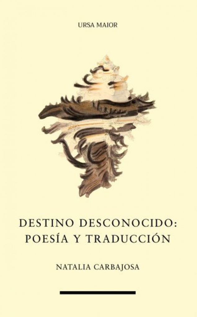 [9788412569827] Destino Desconocido Poesia y Traduccion