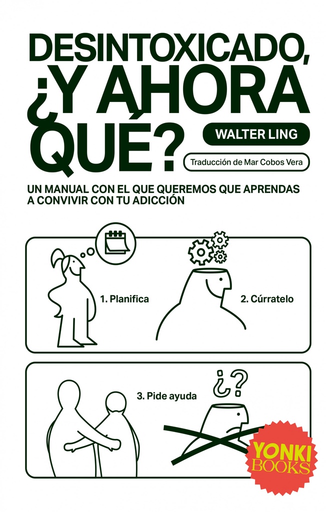 [9788412612677] Desintoxicado y Ahora que