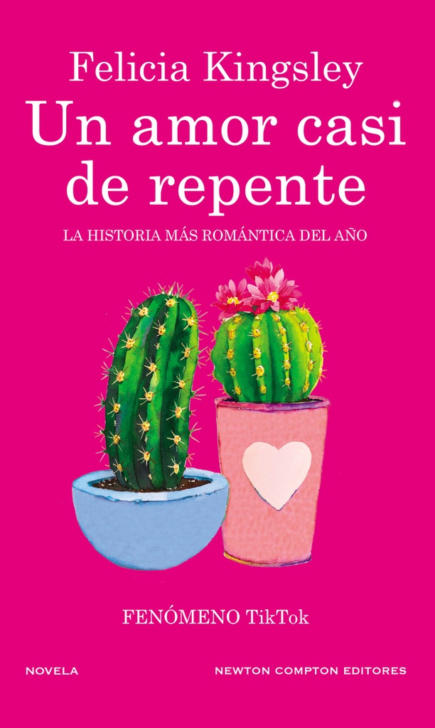[9788412614527] Un Amor Casi de Repente.(novela Romantica)