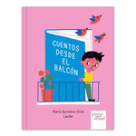 [9788412618808] Cuentos Desde el Balcón