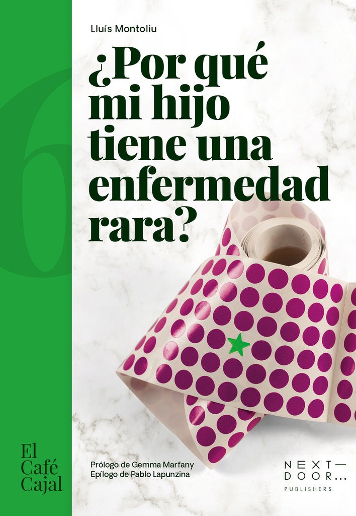 [9788412630008] ¿por Qué Mi Hijo Tiene una Enfermedad Rara?