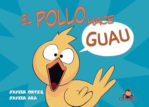 [9788412661941] El pollo hace guau