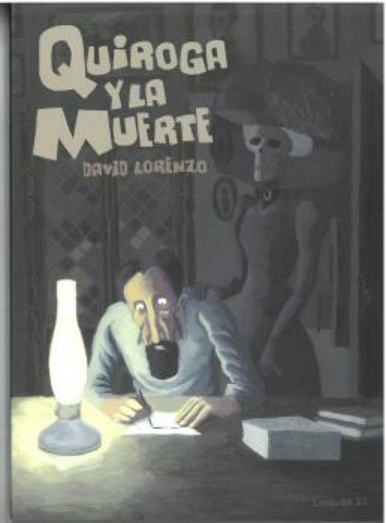 [9788412663129] Quiroga y la Muerte