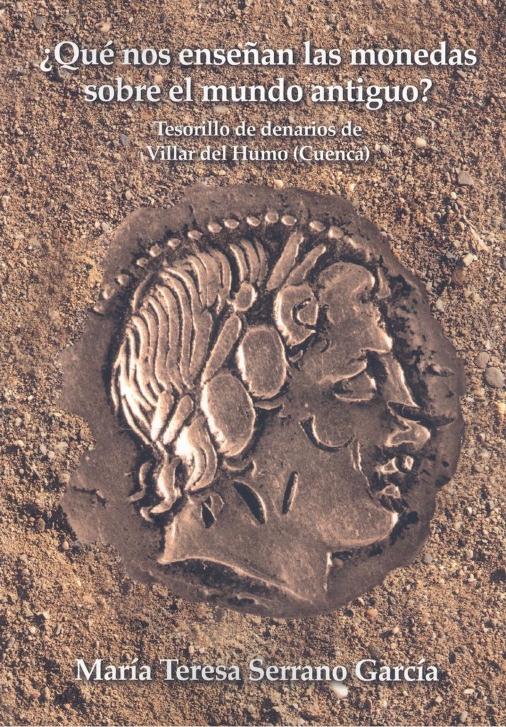 [9788412669183] ¿Qué nos enseñan las monedas sobre el mundo antiguo? Tesorillo de denarios de Vi