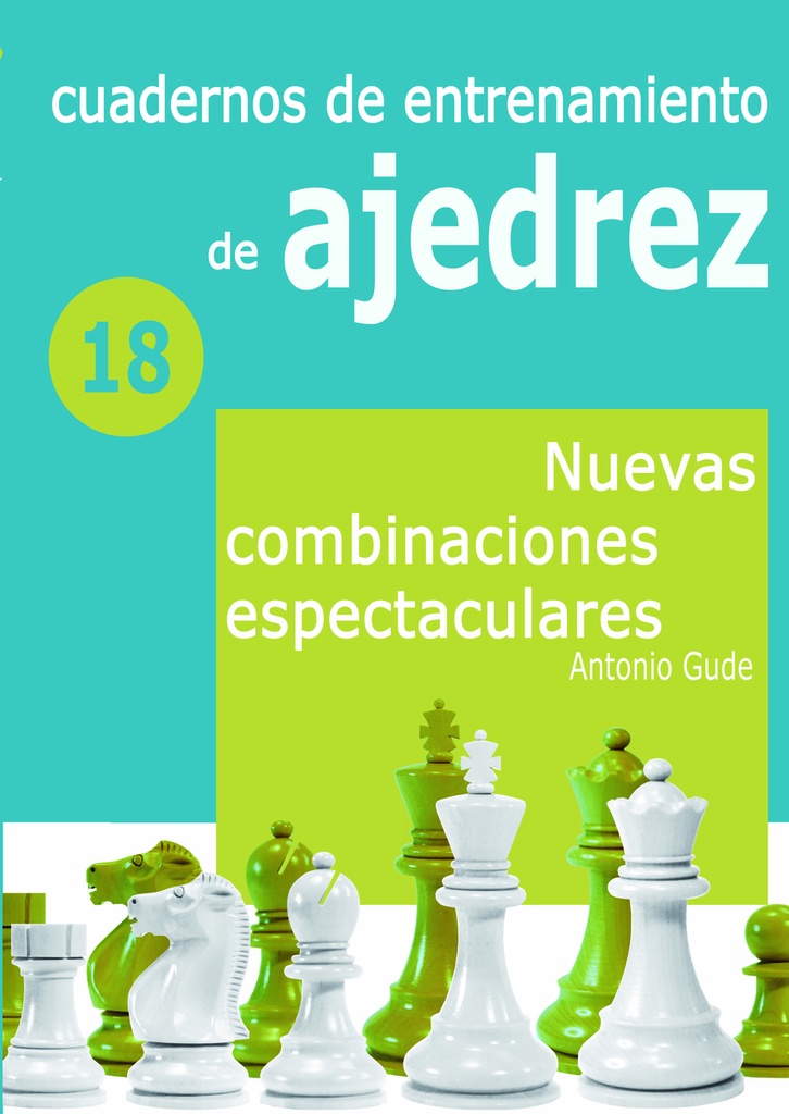 [9788412692310] Cuaderno de entrenamiento 18 - Nuevas combinaciones espectaculares