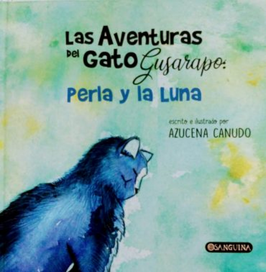 [9788412702705] Las Aventuras del Gato Gusarapo