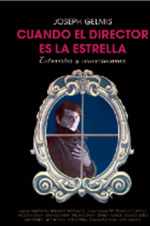 [9788412728743] Cuando el Director Es la Estrella
