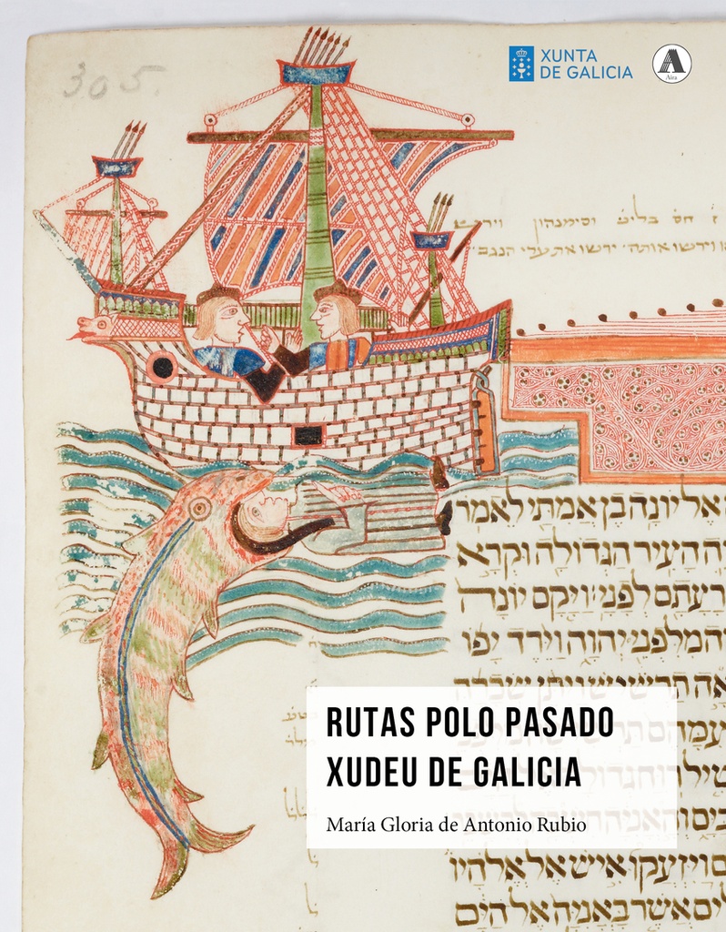[9788412736847] Rutas polo pasado xudeu de Galicia / Rutas por el pasado judío de