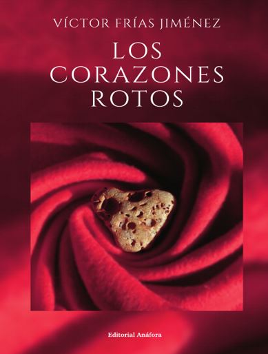 [9788412763423] Los Corazones Rotos
