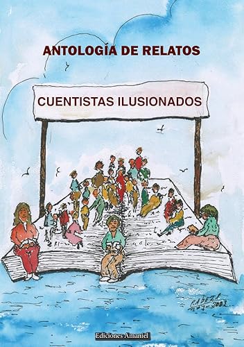[9788412811100] CUENTISTAS ILUSIONADOS