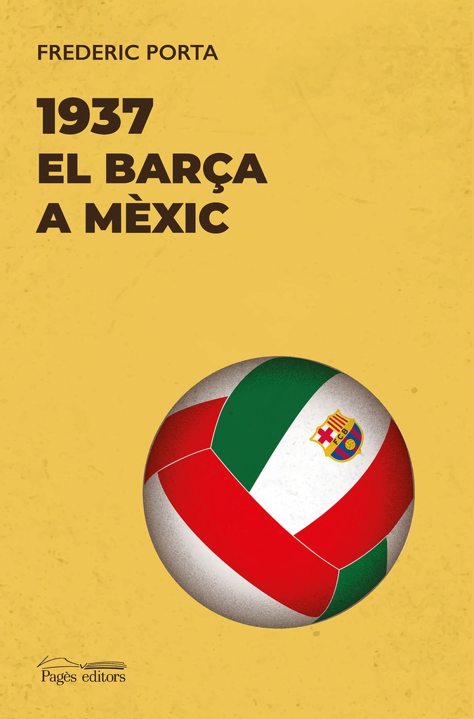 [9788413034133] El Barça a Mèxic