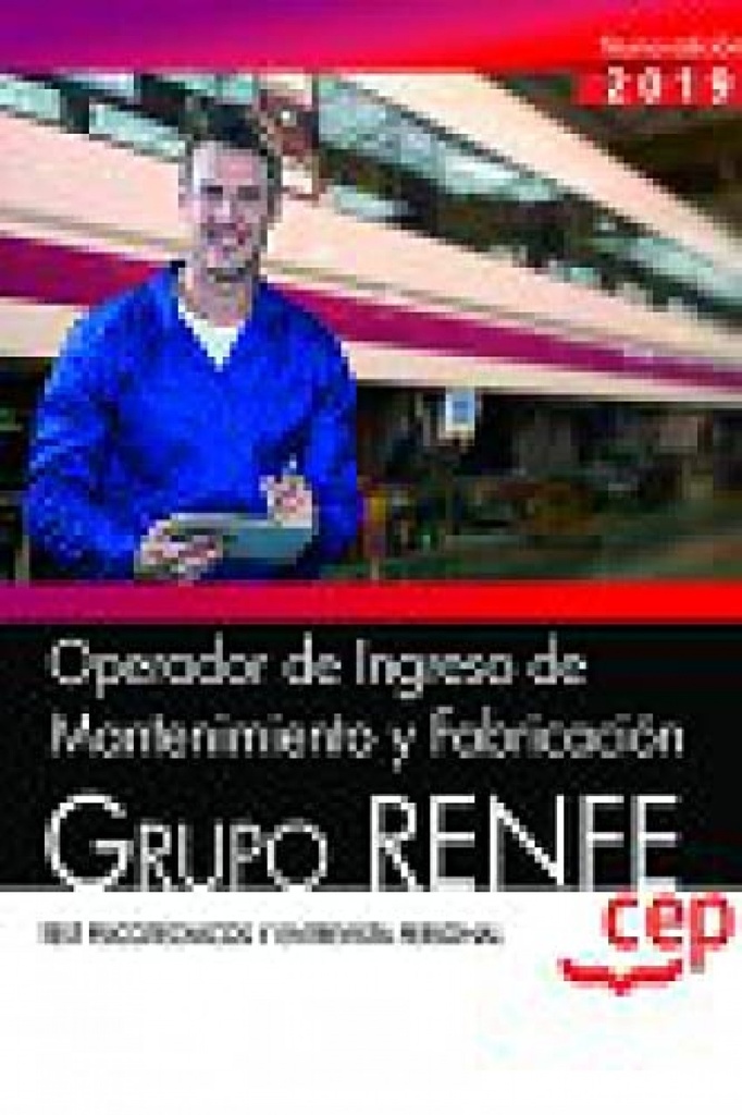 [9788413104041] Operador Ingreso Mantenimiento Fabricacion Grupo Renfe Test