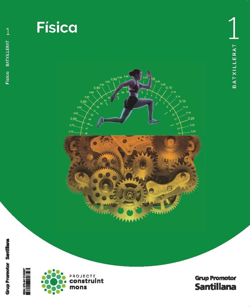 [9788413158327] FISICA 1ºNB CATALAN 22 CONSTRUINT MONS