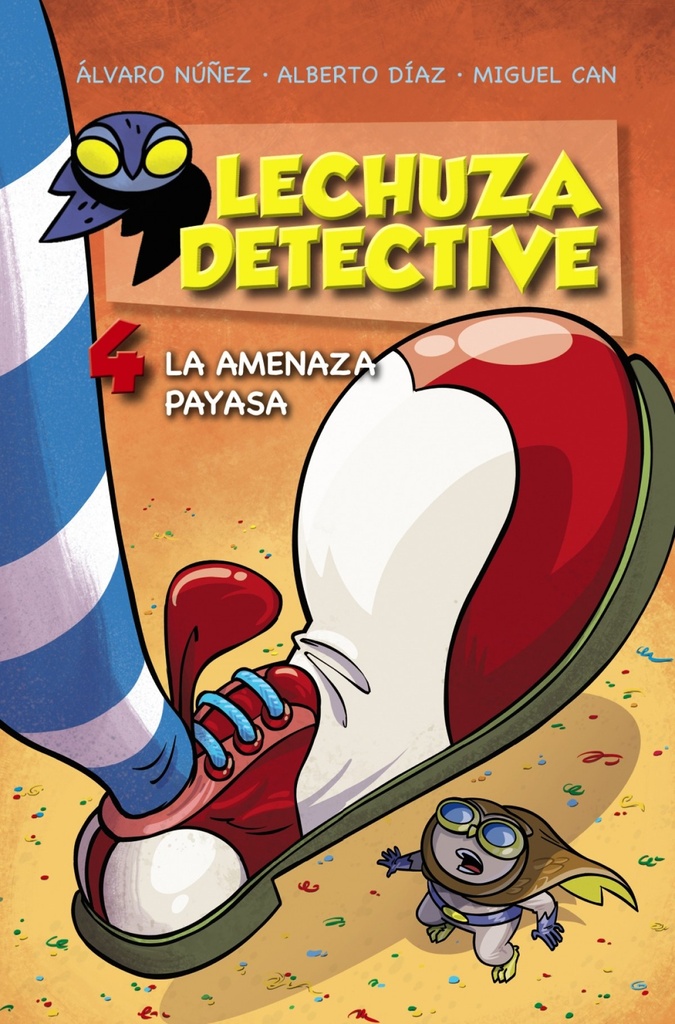 [9788469809174] Lechuza detective 4. La amenaza payasa