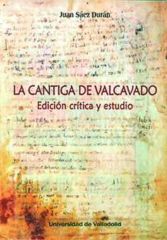[9788413201191] Cantiga de Valcavado, La. Edición Crítica y Estudio