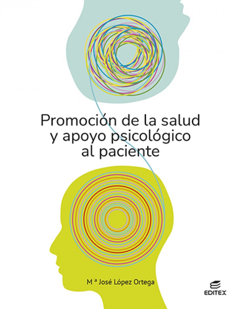 [9788413218816] Promoción de la salud y apoyo psicológico al paciente