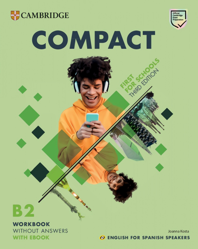 [9788413224268] Compact First for Schools Third edition English for Spanish Speakers Workbook wi