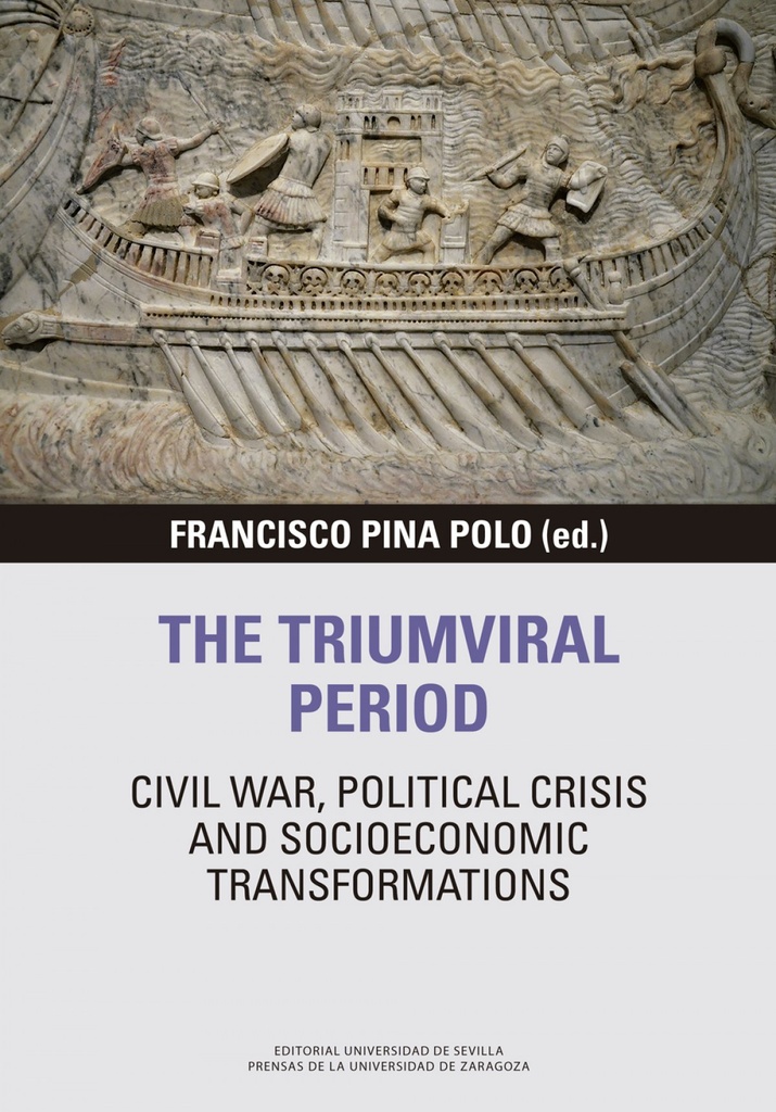 [9788413400969] The triumviral period: civil war, political crisis and socioeconomic transformat