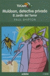 [9788423681815] Muldoon, detective privado. El jardín del terror