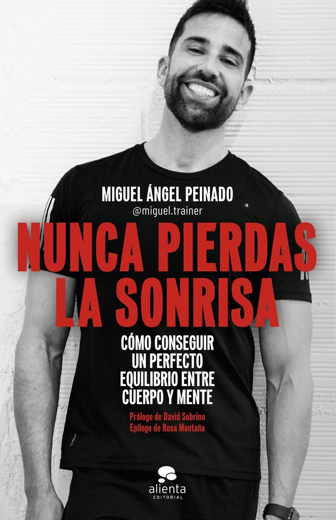 [9788413441054] Nunca pierdas la sonrisa
