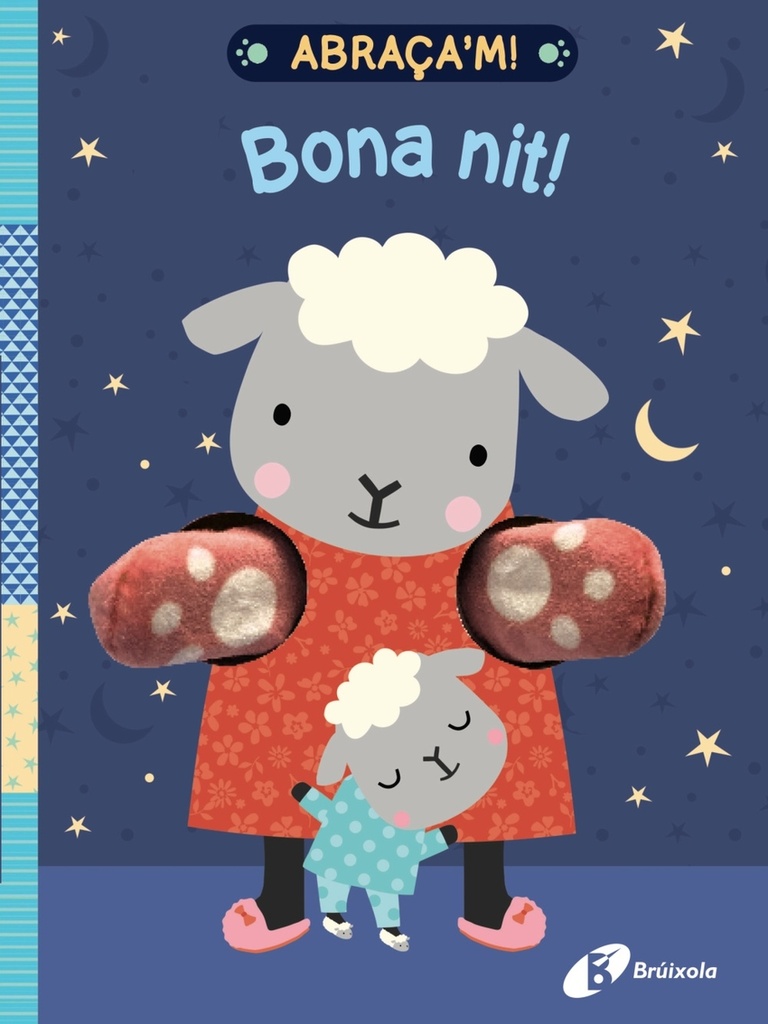 [9788413491691] Abraça'm! Bona nit!