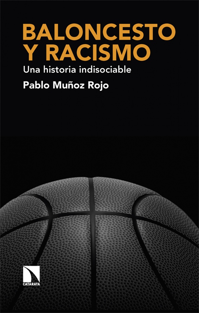 [9788413526263] Baloncesto y racismo