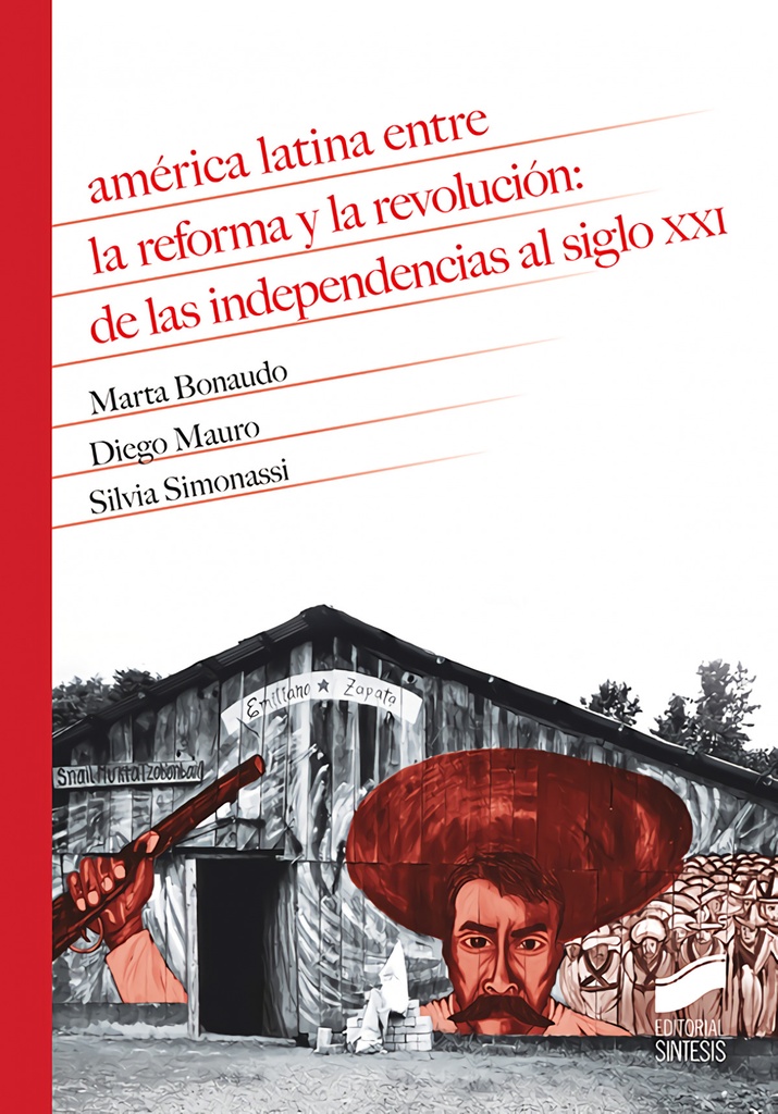 [9788413570136] América Latina entre la reforma y la revolución