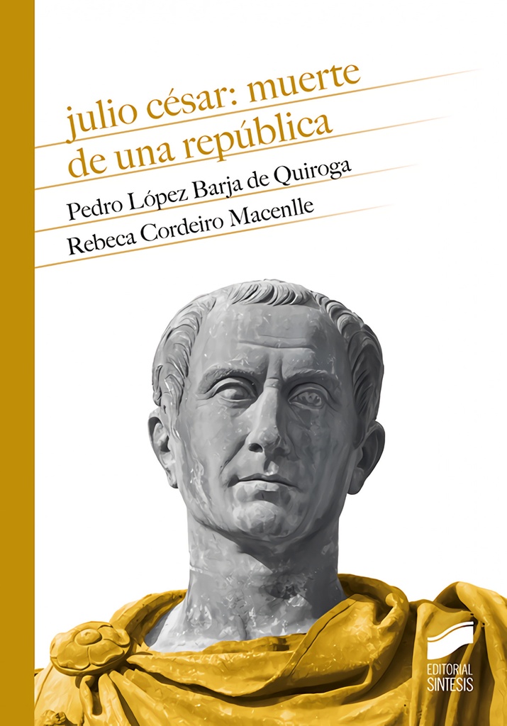 [9788413570211] Julio Ce?sar: muerte de una repu?blica