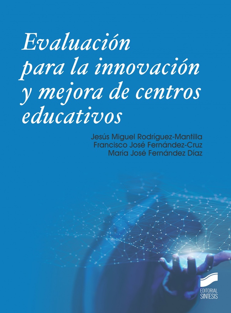 [9788413570273] Evaluacio?n para la innovacio?n y mejora de centros educativos