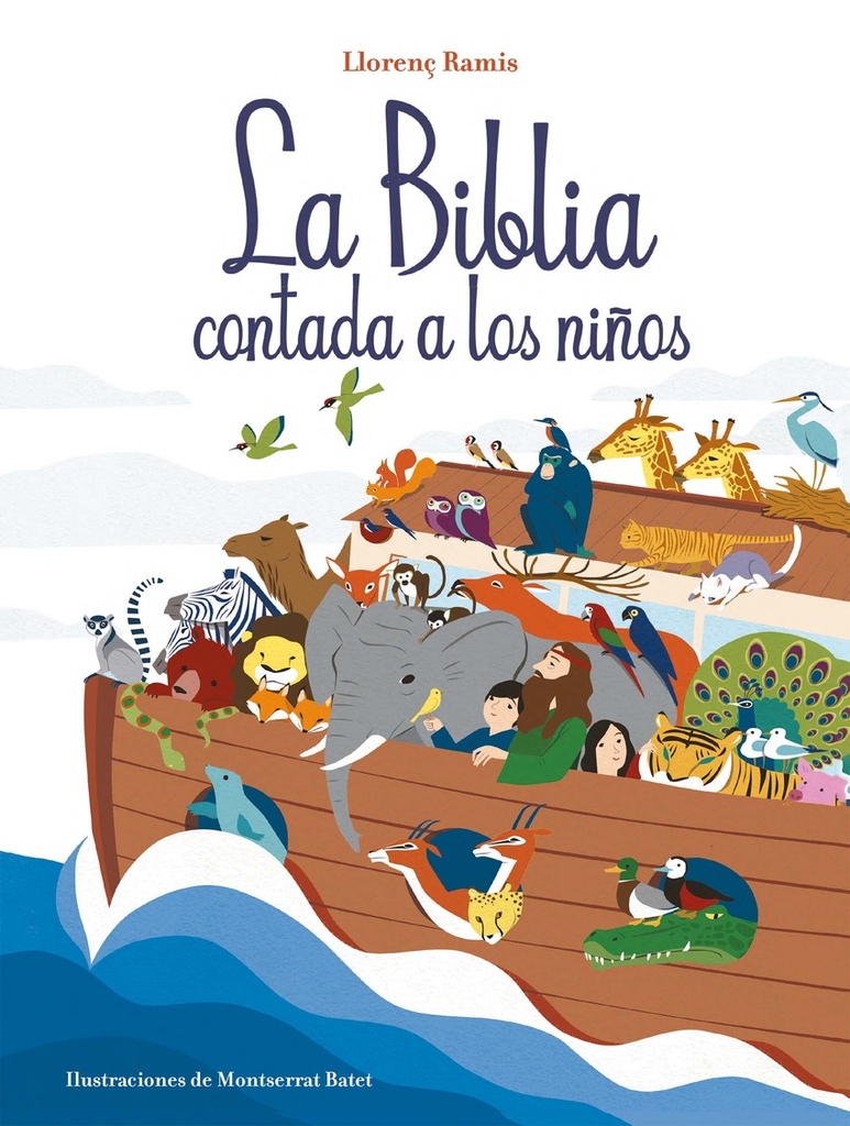 [9788417921019] La Biblia contada a los niños : historias del Antiguo Testamento y Nuevo Testamento