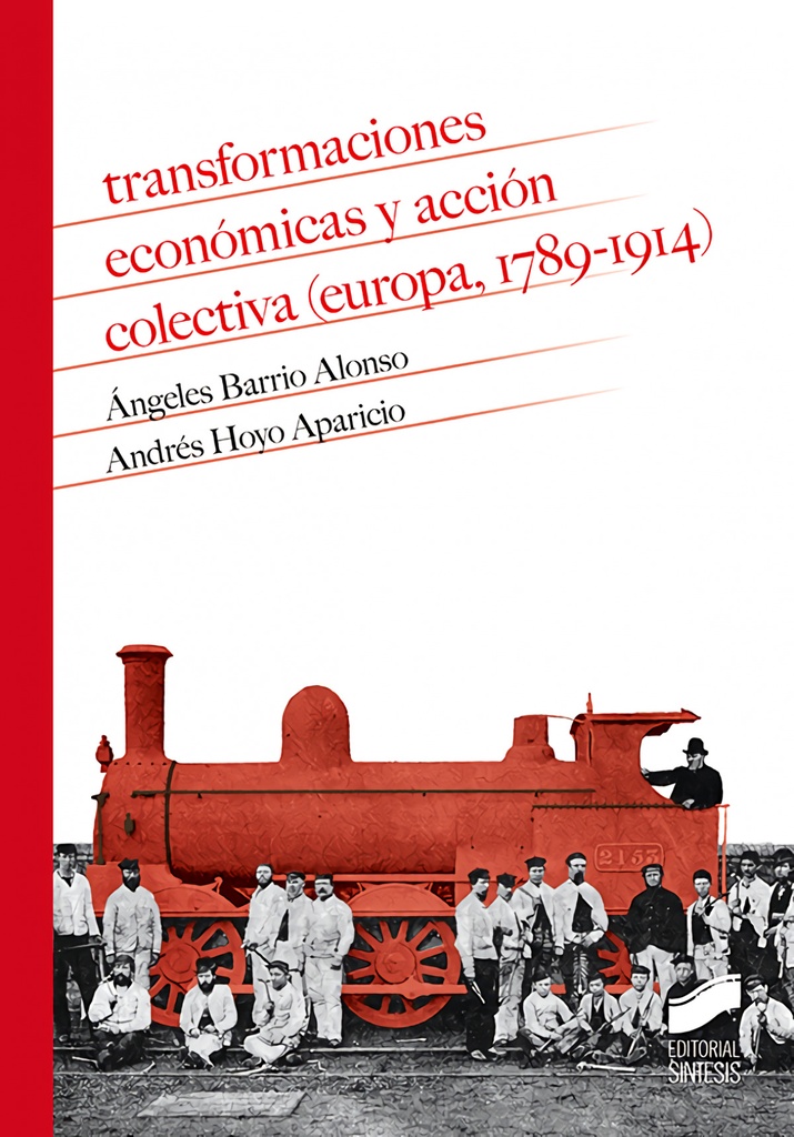 [9788413570389] Transformaciones económicas y acción colectiva (Europa, 1789-1914)
